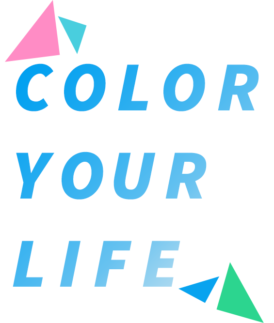 COLOR YOUR LIFE